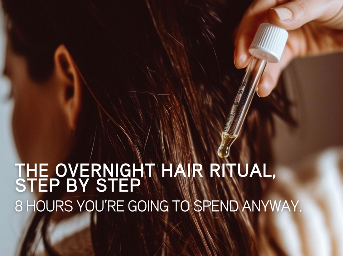 The Overnight Hair Ritual, Step by Step
