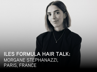 ILES FORMULA HAIR TALK : Morgane Stephanazzi, PARIS FRANCE