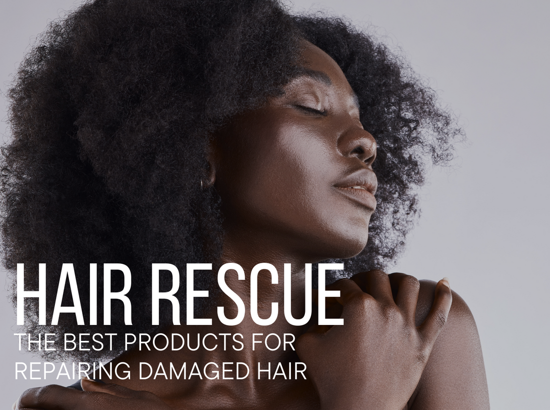 Hair Rescue: The Best Products For Repairing Damaged Hair