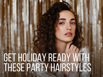 Get Holiday Ready With These Party Hairstyles