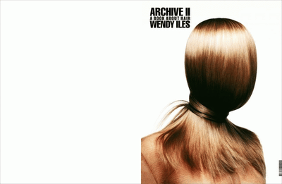 ARCHIVE II – A BOOK ABOUT HAIR BY WENDY ILES